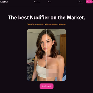 LustFull AI - LustFull.ai is one of the cheapest AI deepfake nudifiers on the market, but you'd never know from...
