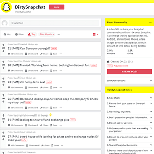 Dirty Snapchat - Reddit.com/r/DirtySnapchat/ is a specific section of Reddit.com, where you can share your Snapcha...
